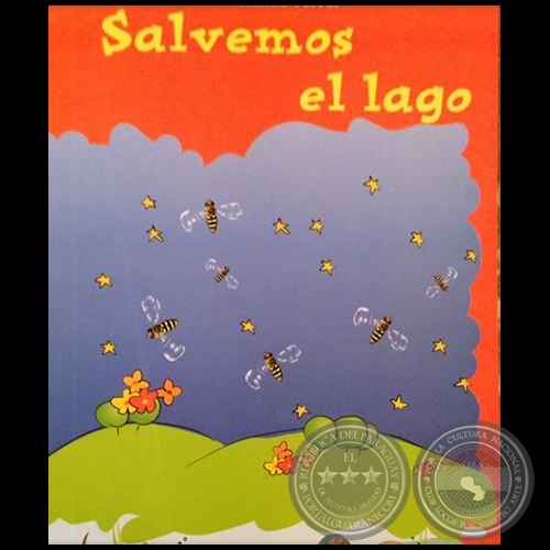 SALVEMOS EL LAGO - Autora: RENE FERRER - Ao 2007